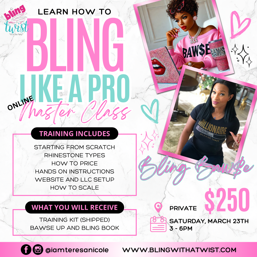 Online Bawse up & Bling Master Class
