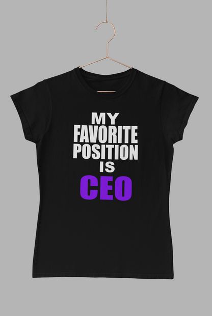 My Favorite Position is CEO